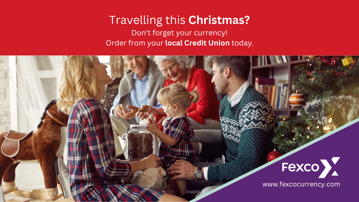 Travelling this Christmas? Don't forget your currency.